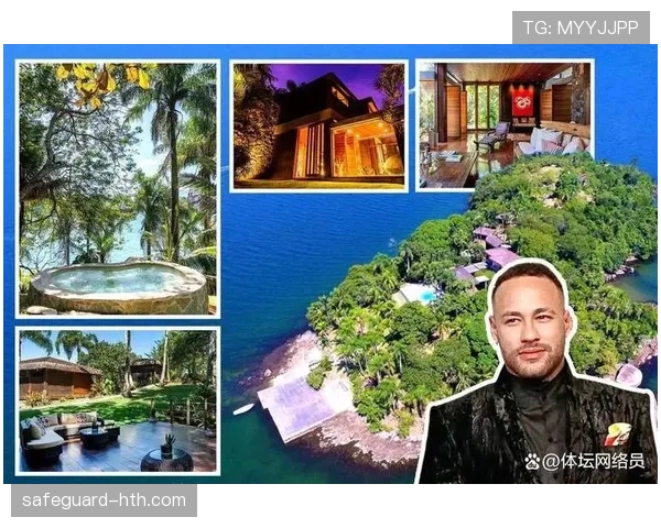 内马尔豪掷千金购入私人岛屿，引领富豪奢华生活新风潮